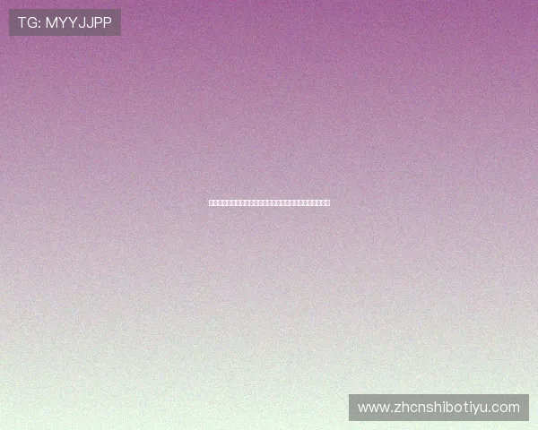 博万体育中国：新手必看如何快速上手体育博彩平台操作指南